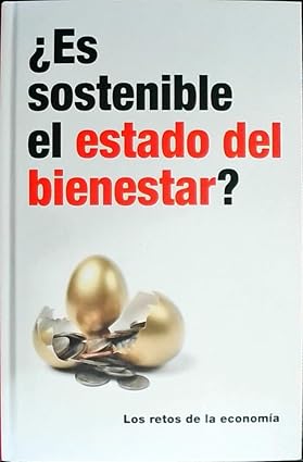 Portada del libro: ¿Es sostenible el estado del bienestar?